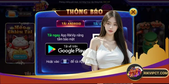 Tải Rikvip ngay để cá cược riêng tư như ý